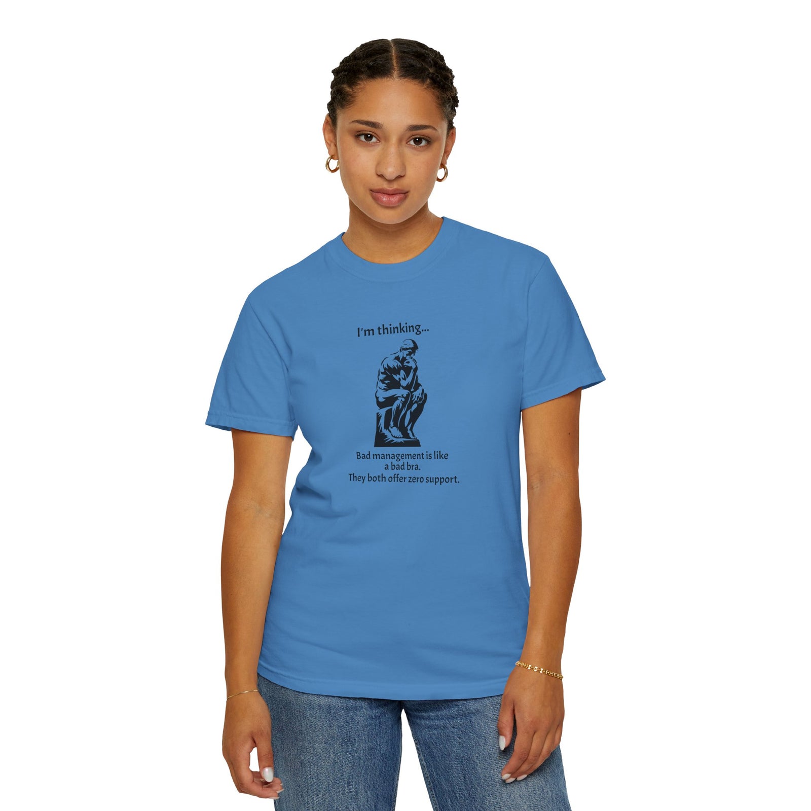 Funny Management vs Bad Bra Garment-Dyed T-shirt