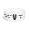 Funny Pet Bowl -Telling your German Shepherd to get a job