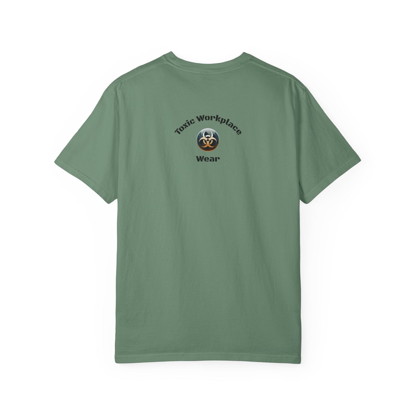 Garment-Dyed T-Shirt with Unique Workplace Humor