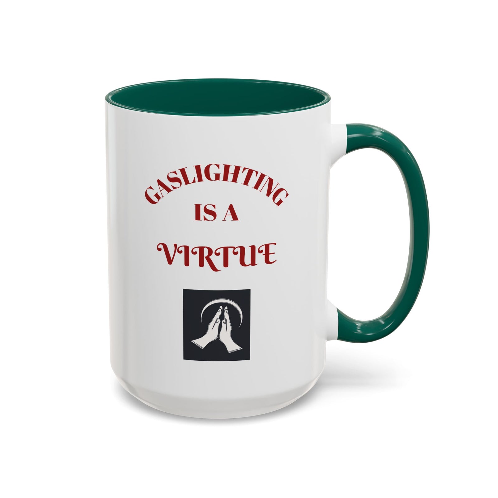 Workplace Humor Colorful Mug with the meddage that reads "gaslighting is a virtue."