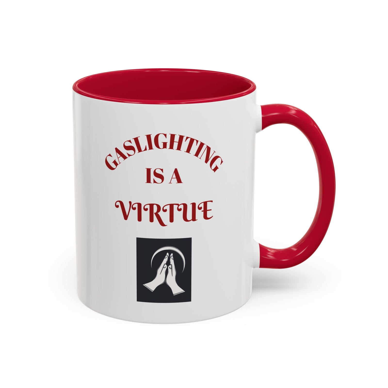 Workplace Humor Colorful Mug with the message that reads "gaslighting is a virtue."