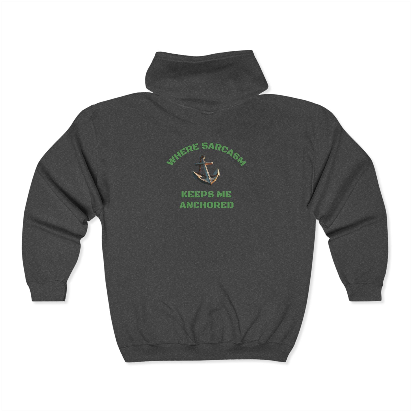 Sarcasm Grounded Hoodie