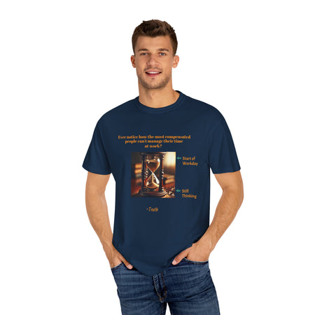 Funny Time Management T-shirt