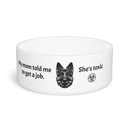 Funny Pet Bowl -Telling your German Shepherd to get a job