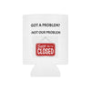 Funny Can Cooler - Workplace Humor
