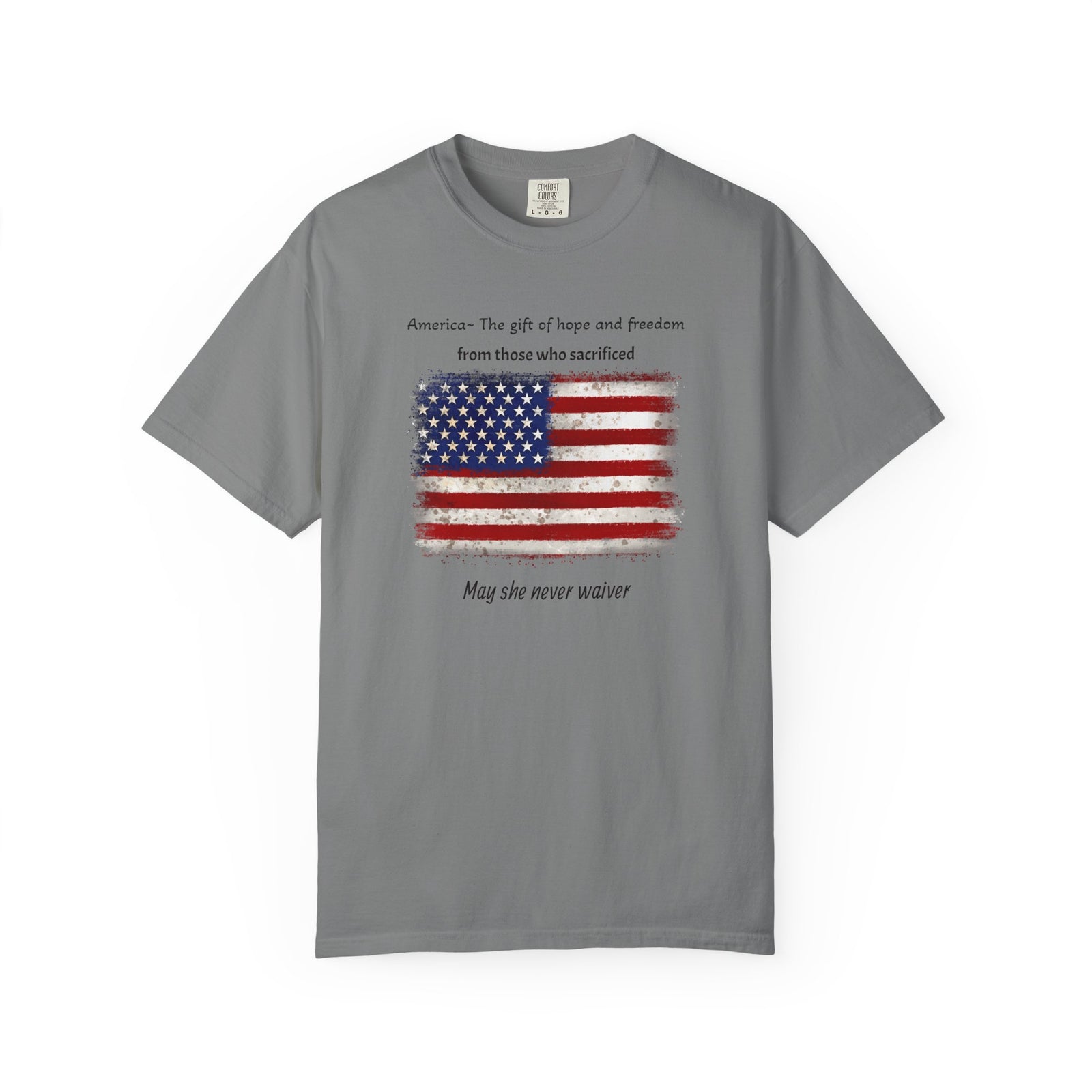 Patriotic T-Shirt - America, the Gift of Hope and Freedom