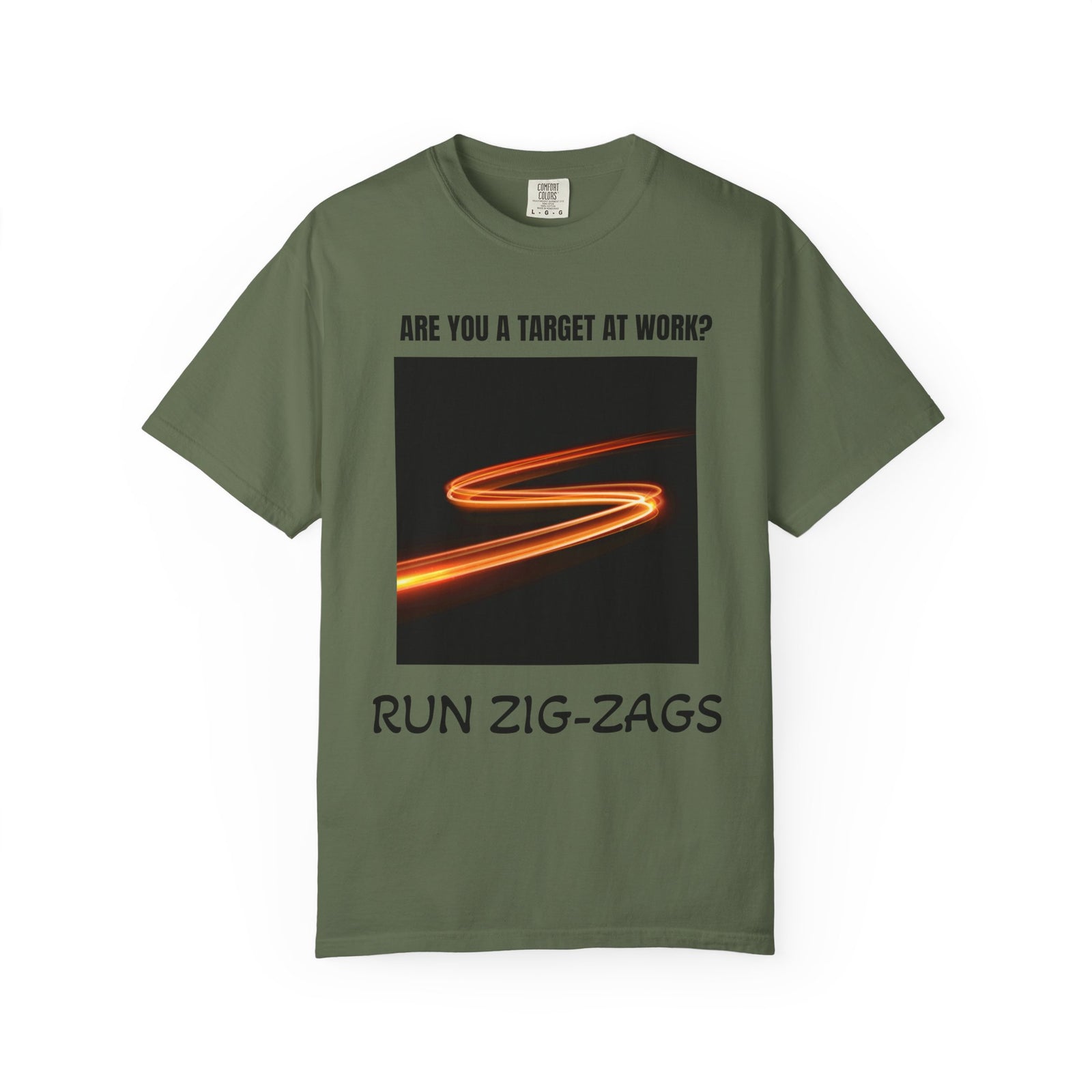 Funny Workplace Humor Unisex T-shirt - How to Avoid Being a Target by Running Zig Zags