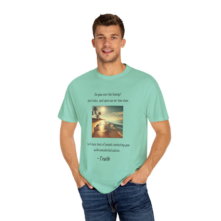 T-Shirt with Inspirational and Humorous Designs, Motivational Tee, Casual Wear, Gift for Friends, Relaxed Vibe