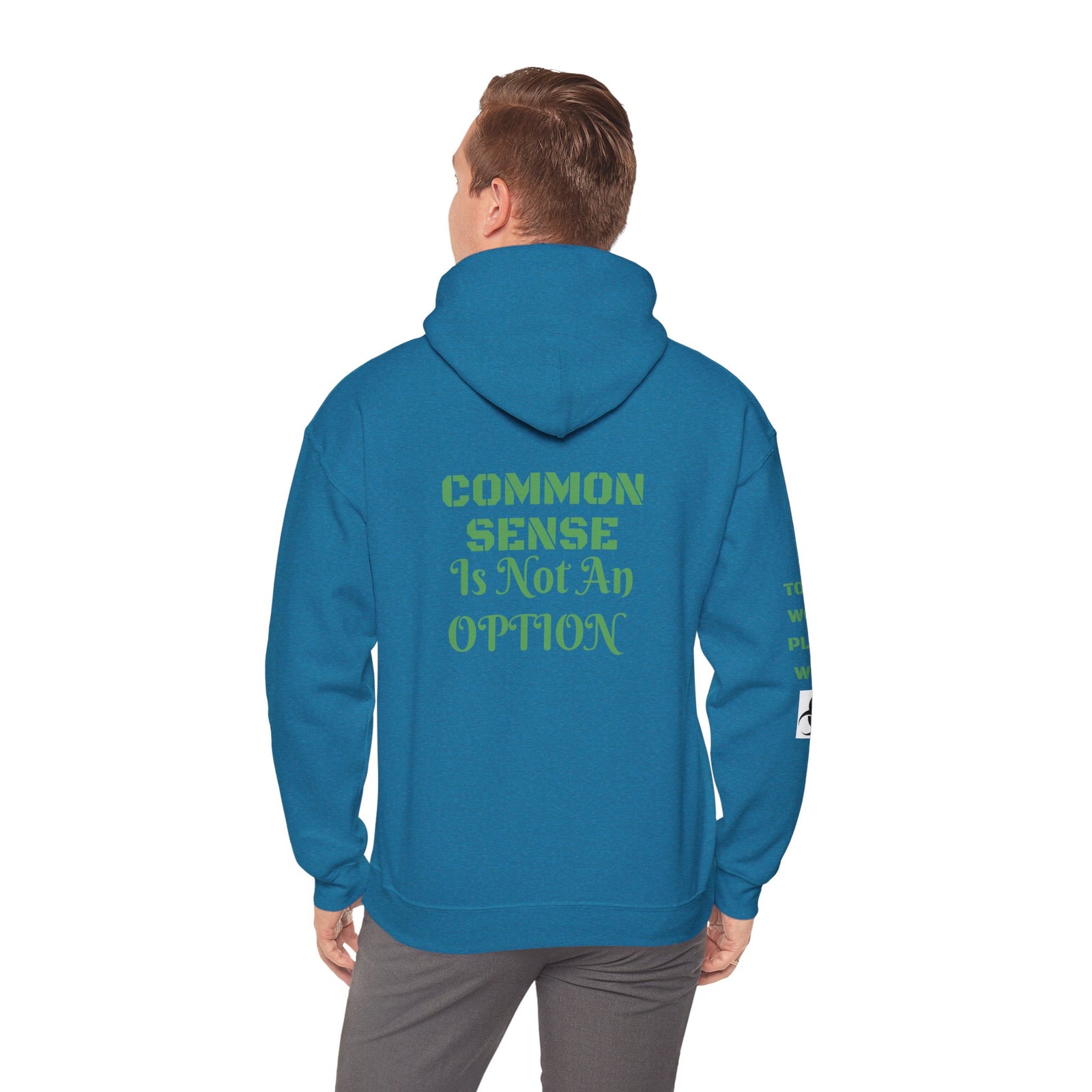 Hoodie depicting Common Sense is not an option.