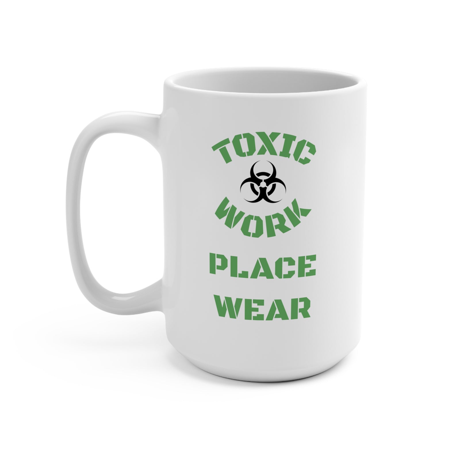 Mug with workplace humor. You are valued, but what's your name?