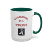 Workplace Humor Colorful Mug with the message that reads "gaslighting is a virtue."