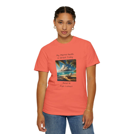 Funny Workplace Dynamics Unisex T-shirt with 'My Mental Health is Great Today' Phrase