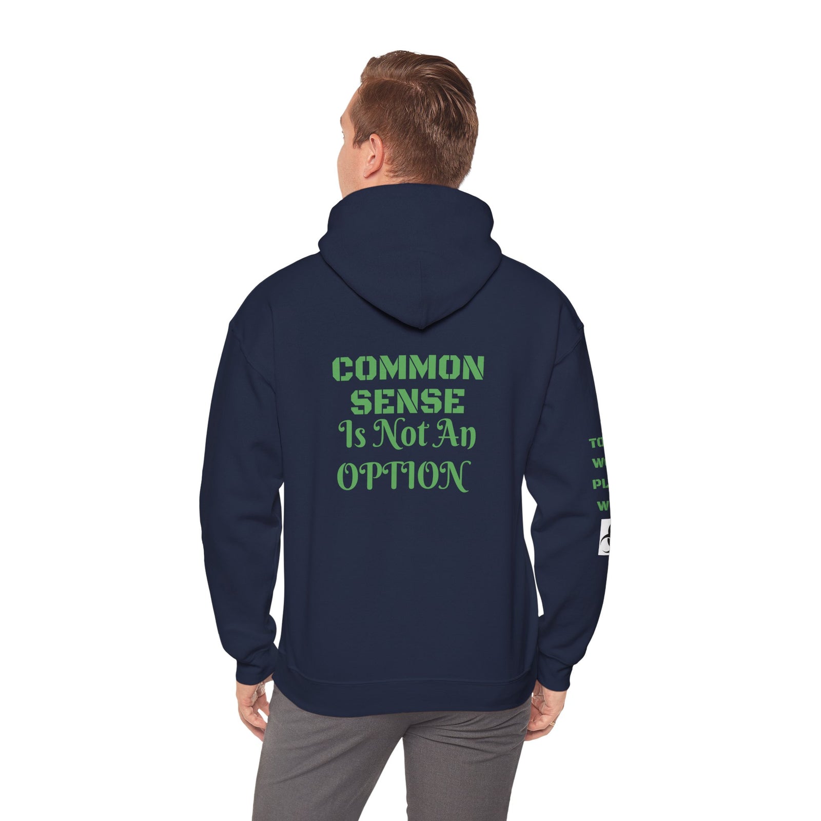Hoodie depicting Common Sense is not an option.