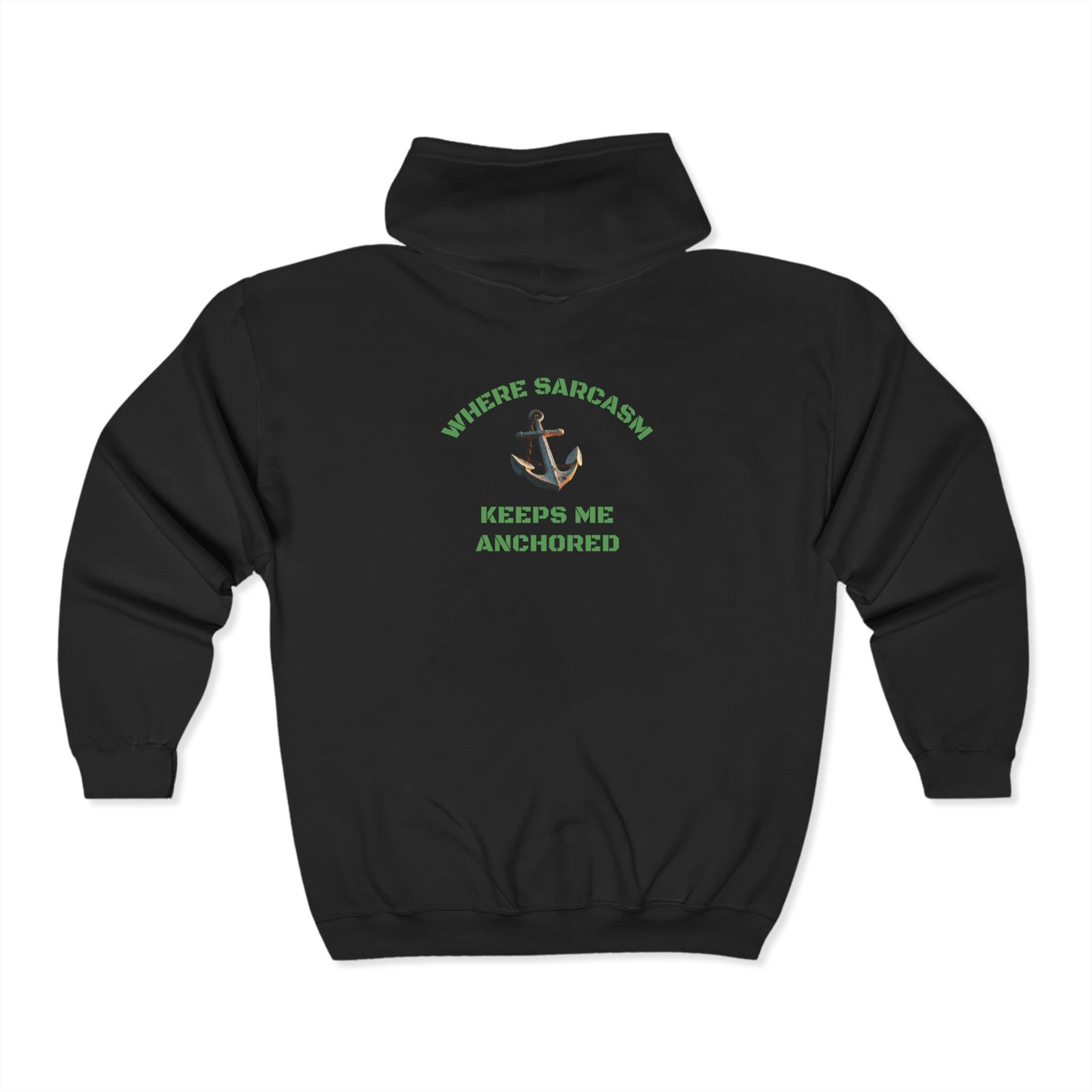 Sarcasm Grounded Hoodie