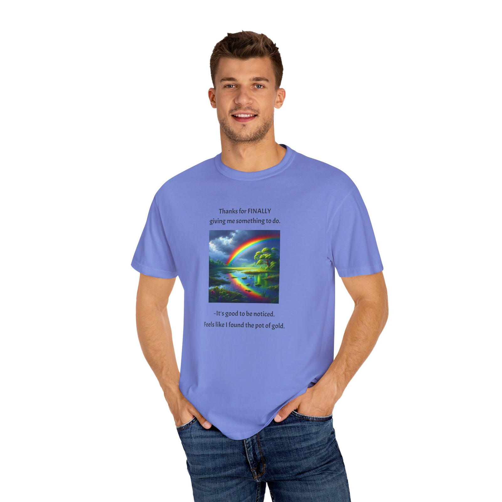 Funny Workplace Unisex T-Shirt - Finally given something to do at work