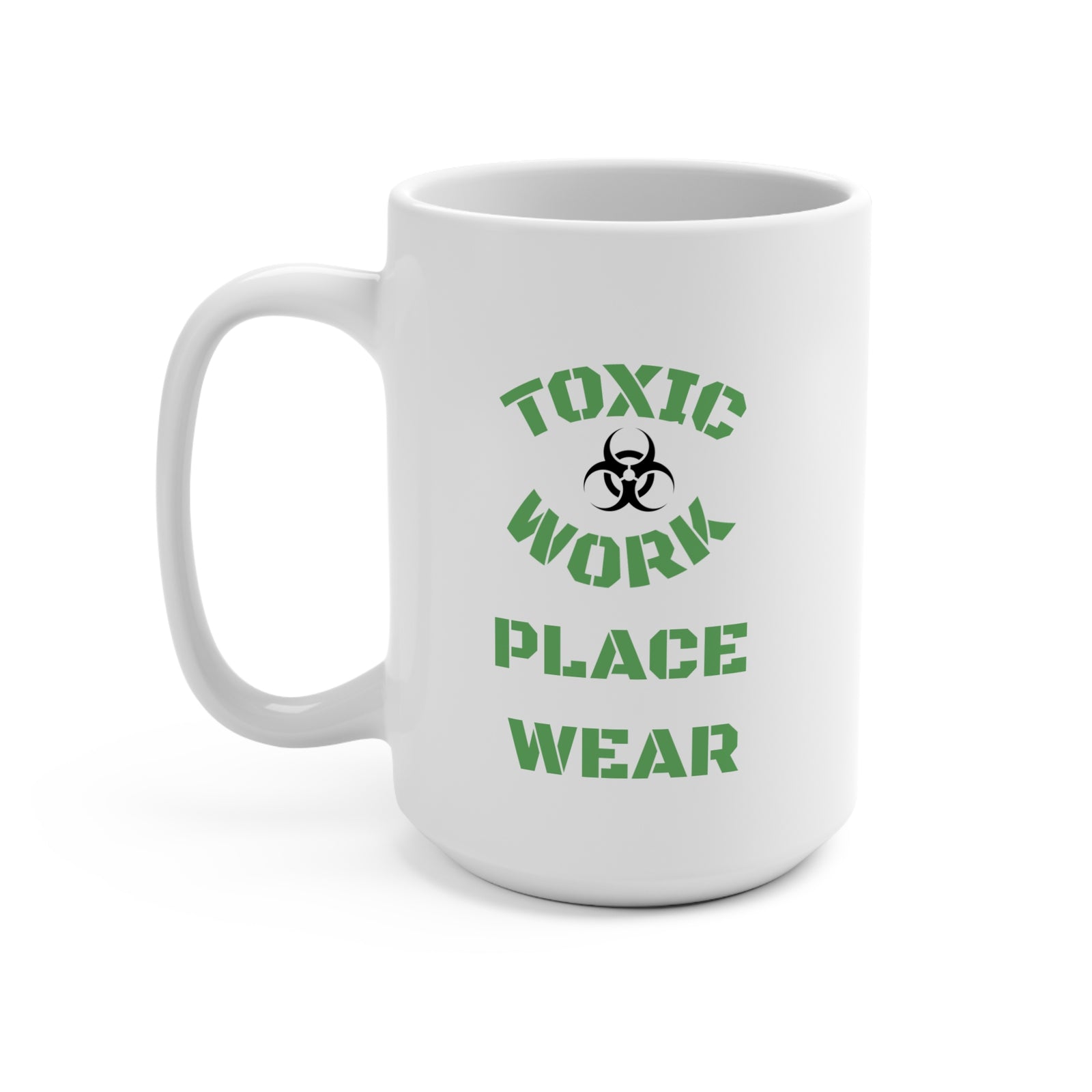 15 ounce mug depicting the humor of bringing a union rep and preferring to bring your dog.