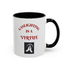 Workplace Humor Colorful Mug with the message that reads "gaslighting is a virtue."
