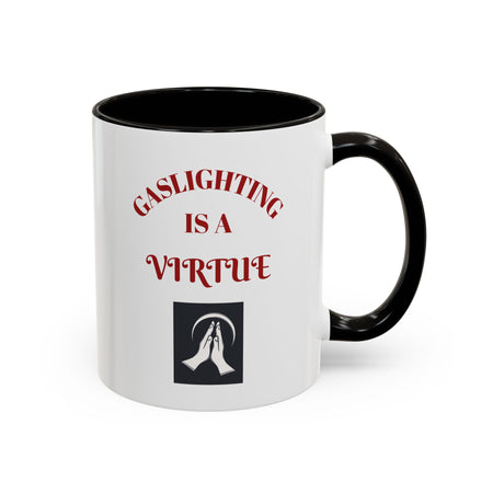 Workplace Humor Colorful Mug with the message that reads "gaslighting is a virtue."