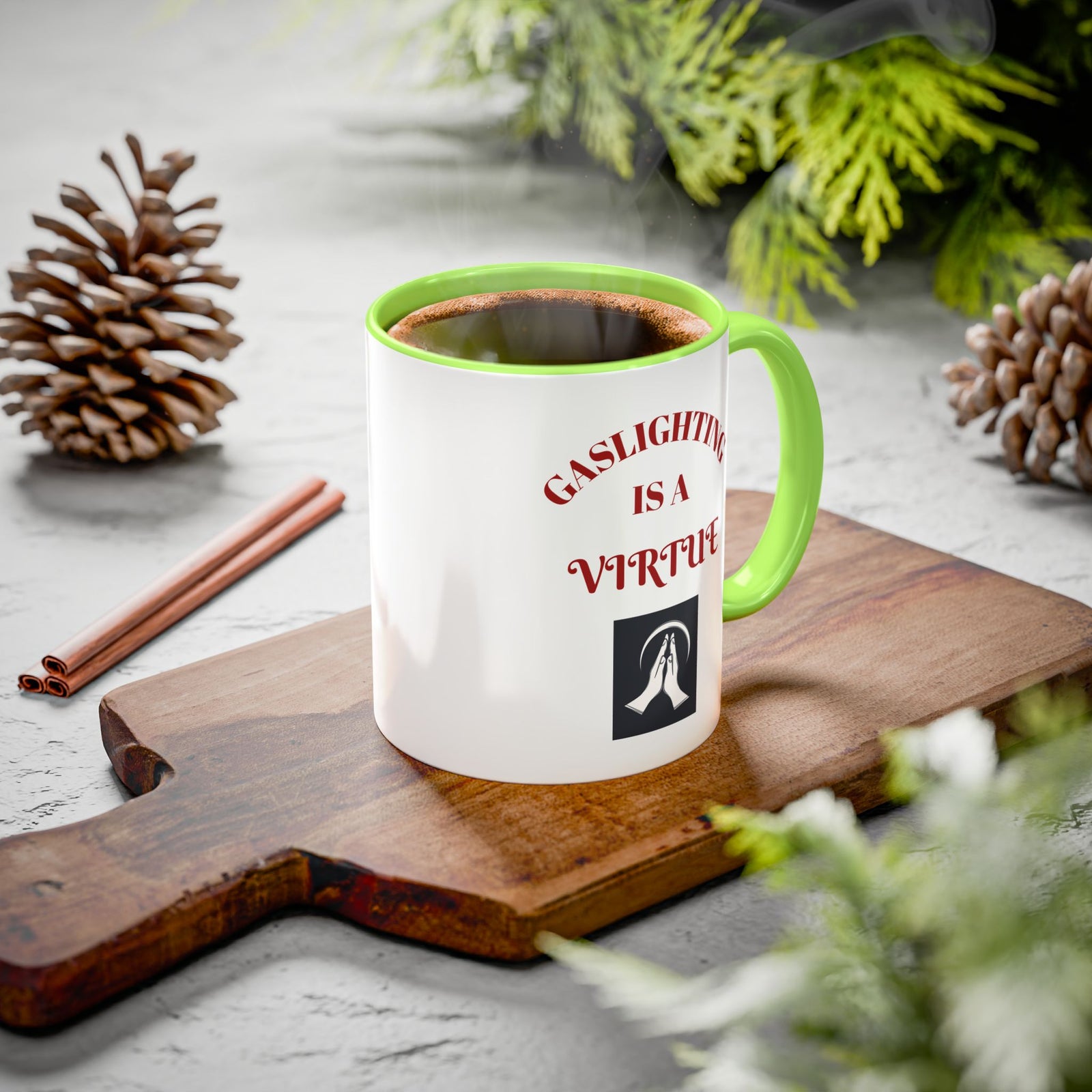 Workplace Humor Colorful Mug with the message that reads "gaslighting is a virtue."