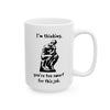 Funny Work Mug