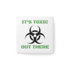 Toxic Warning Square Magnet, Fun Home Decor, Quirky Gift Idea, Kitchen Magnet, Eco-Friendly Office Décor