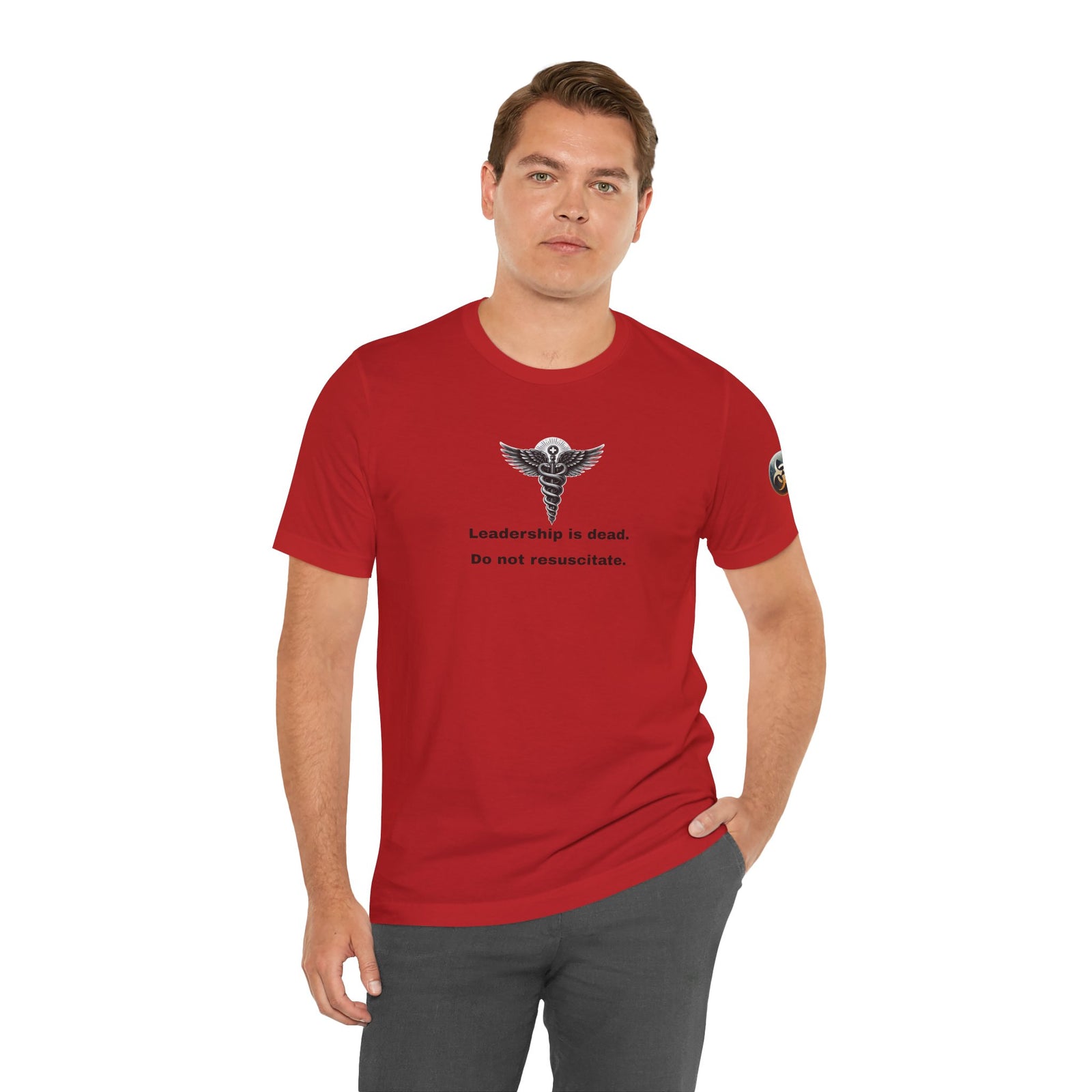 Leadership Is Dead Unisex T-shirt. Makes a great gift.