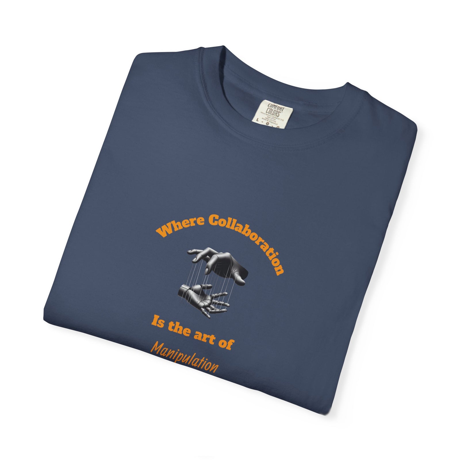 Garment-Dyed T-Shirt with Unique Workplace Humor