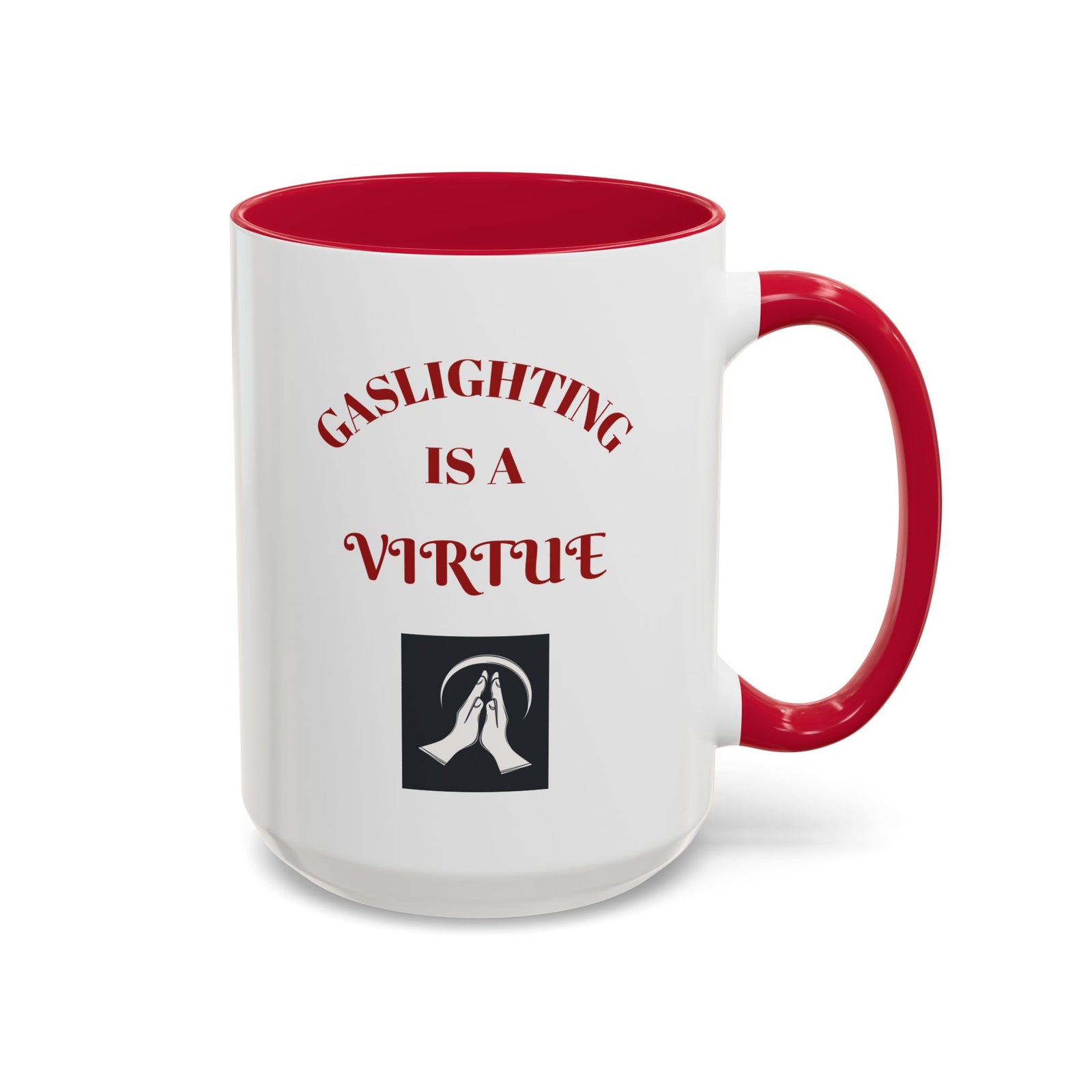 Workplace Humor Colorful Mug with the message that reads "gaslighting is a virtue."