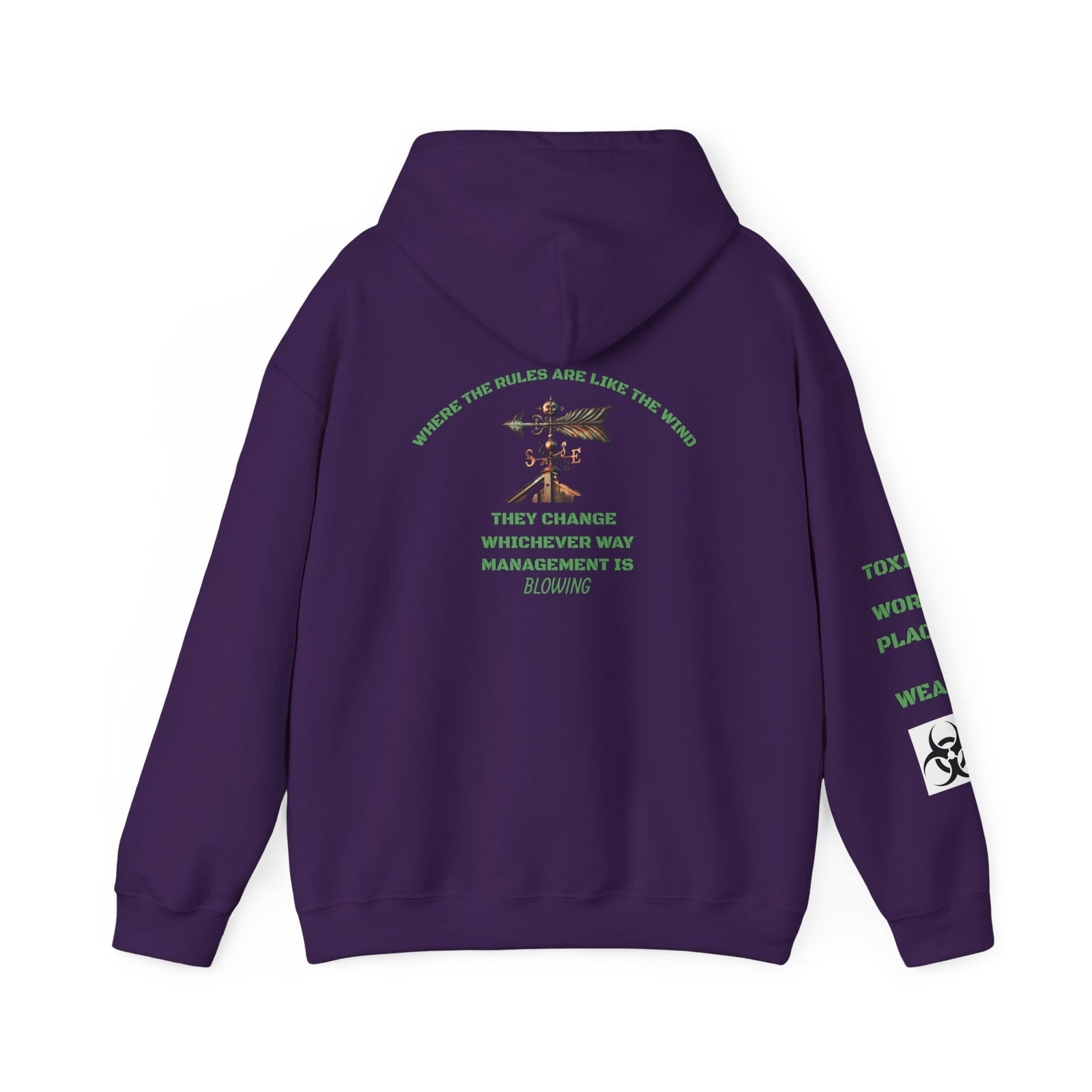 Funny hoodie. Management changes the rules like the wind.