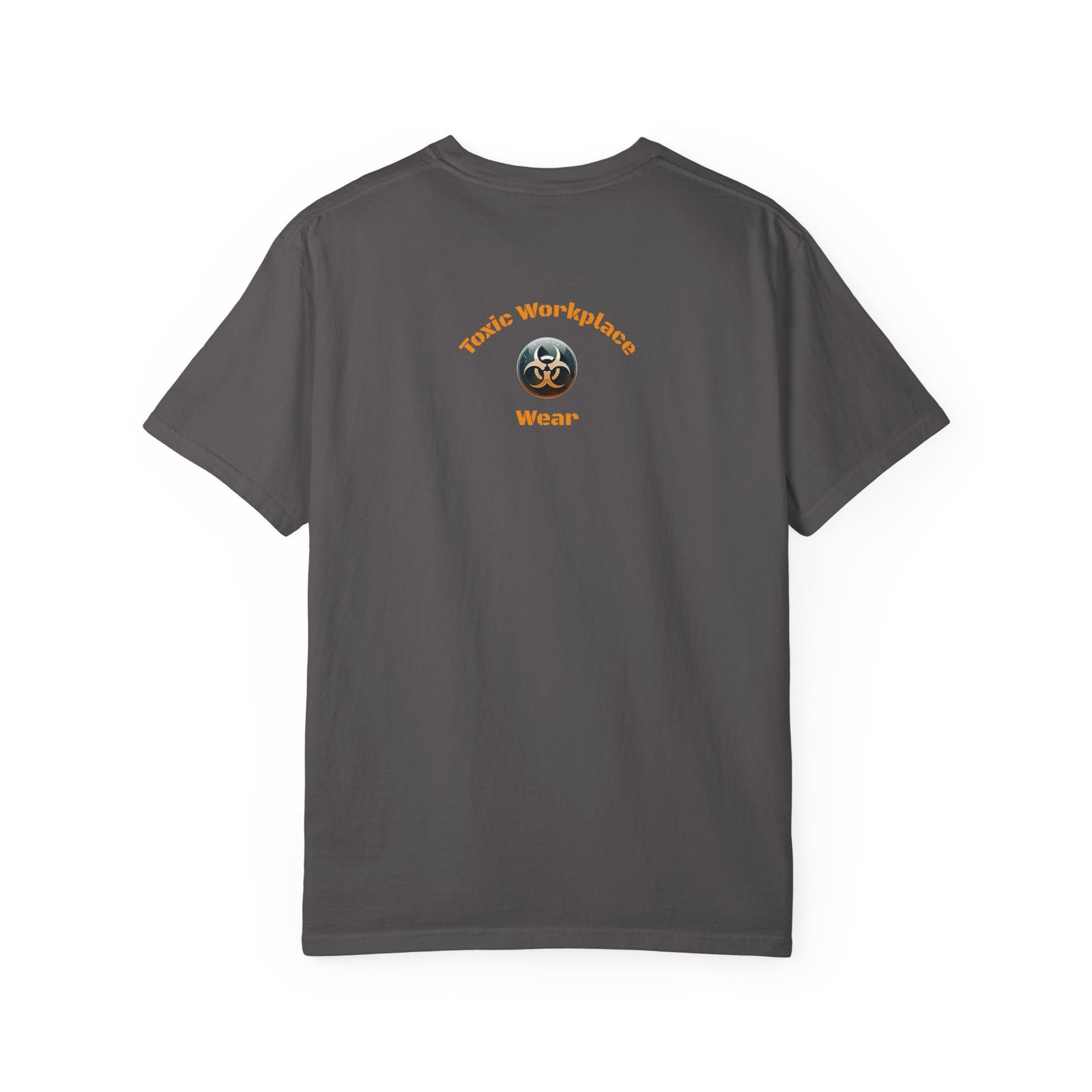 Garment-Dyed T-Shirt with Unique Workplace Humor