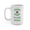 funny mug comparing the workplace to a dysfunctional family