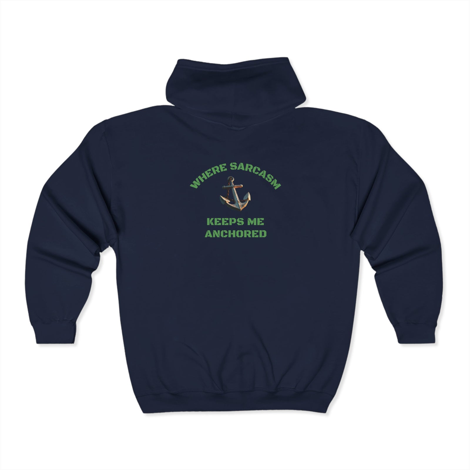 Sarcasm Grounded Hoodie