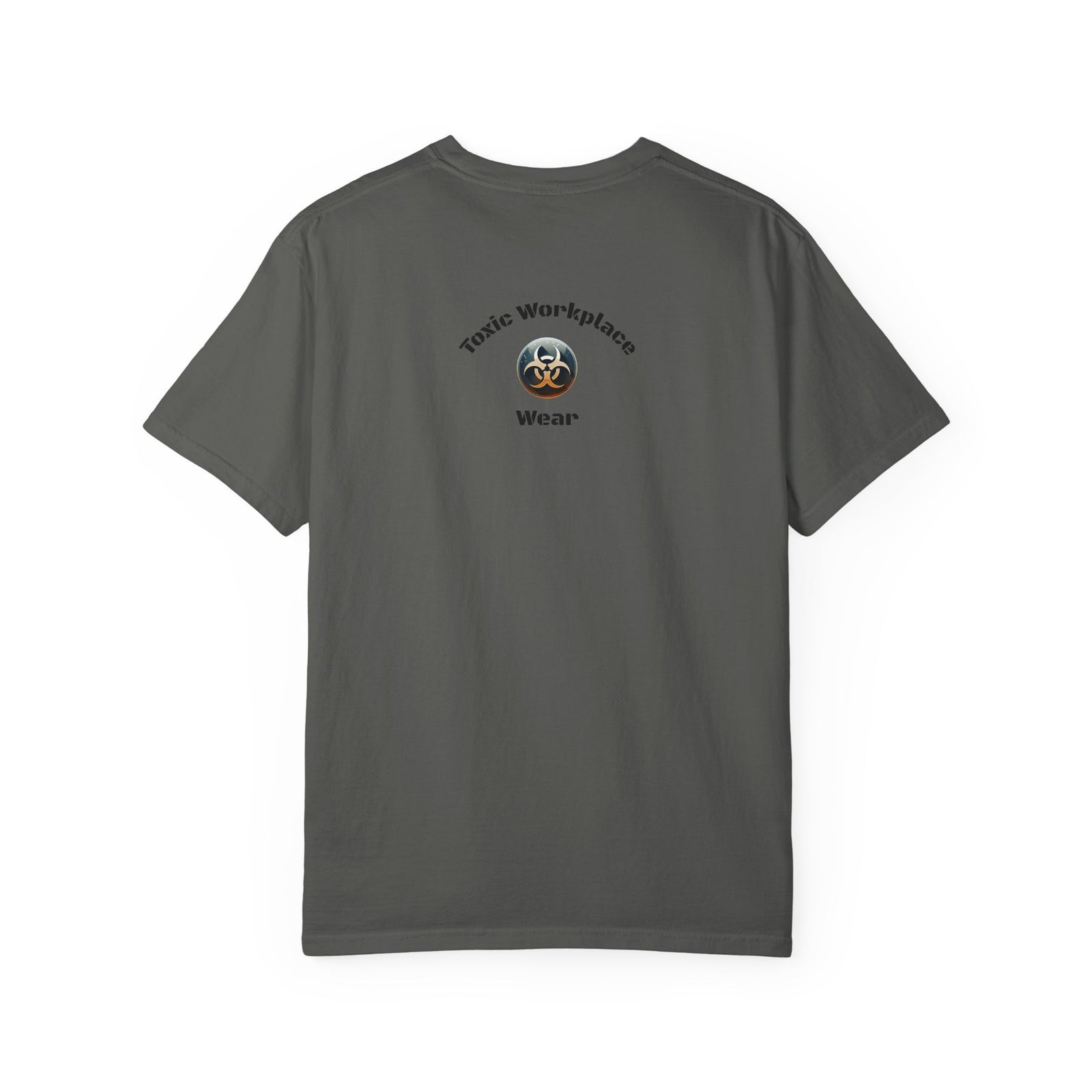 Garment-Dyed T-Shirt with Unique Workplace Humor