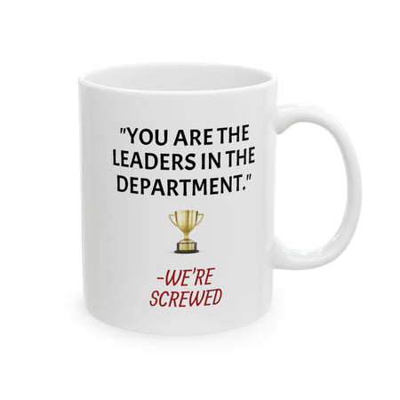 Funny Leader Praise Coffee Mug