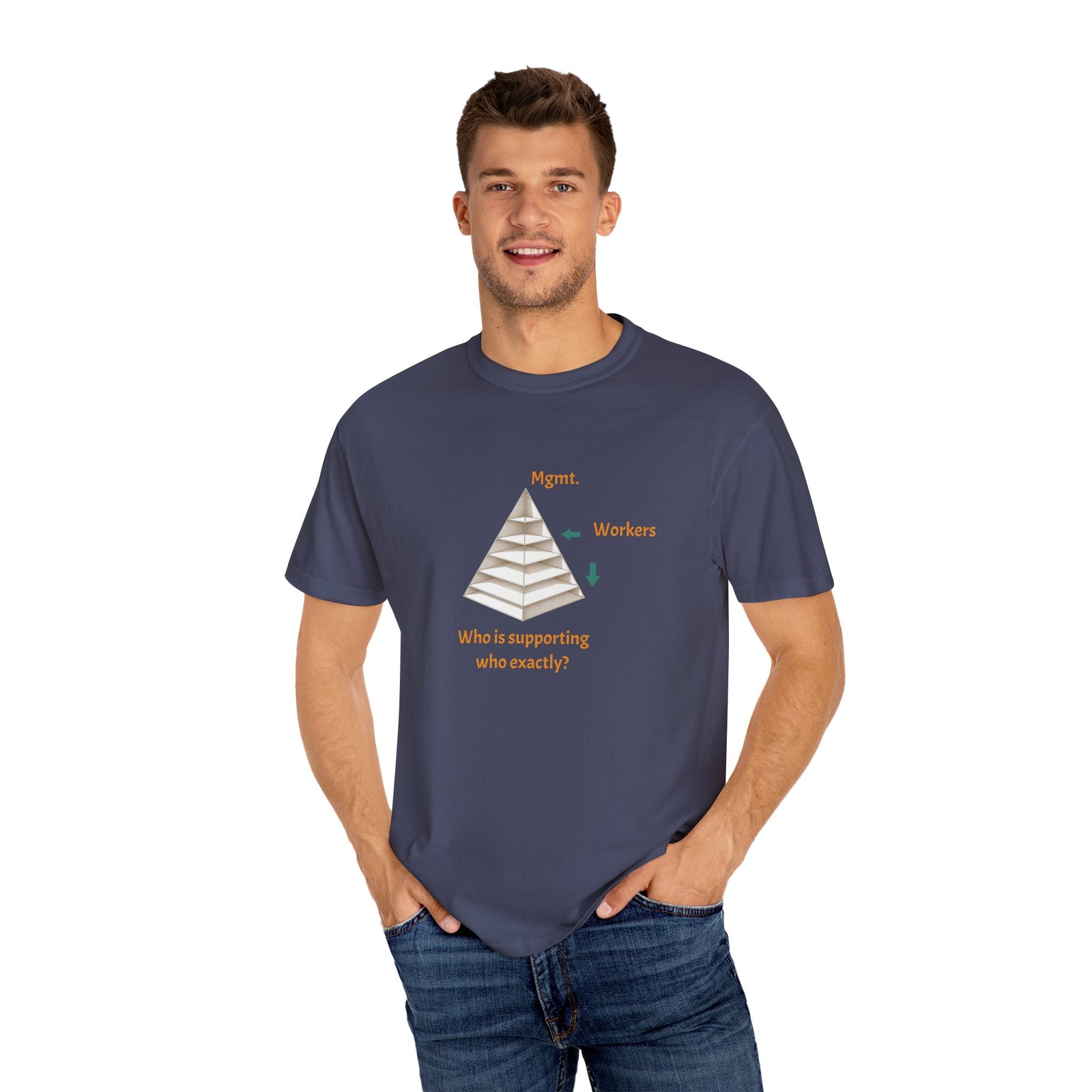 Management Humor T-Shirt, Casual Graphic Tee, Workplace Humor, Gift for Colleagues, Unique Statement Shirt