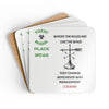 Funny coaster with workplace humor.Depicting management's ever-changing rules